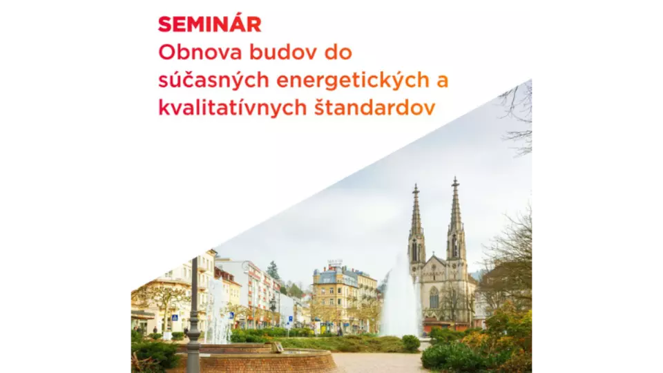 Obnova budov do súčasných energetických a kvalitatívnych štandardov