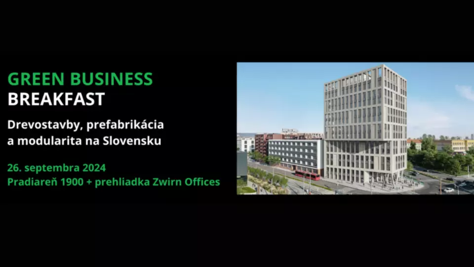 Drevostavby, prefabrikácia a modularita na Slovensku GREEN BUSINESS BREAKFAST