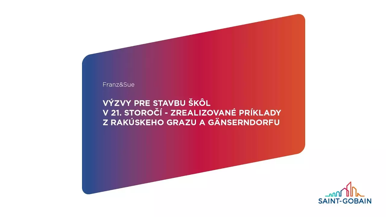 Výzvy pre stavbu škôl v 21. storočí thumbnail